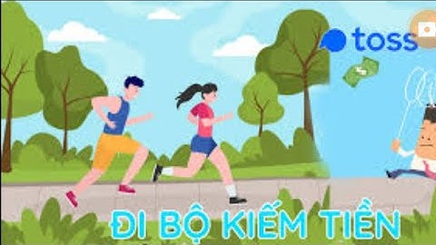Đi Bộ Kiếm Tiền Mới Nhất Hiện Nay, Thật 100%,#ungdung ,#toss