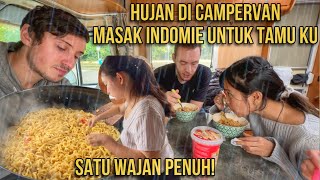 HUJAN DI CAMPERVAN MASAK INDOMIE UNTUK TAMU2 KU #76