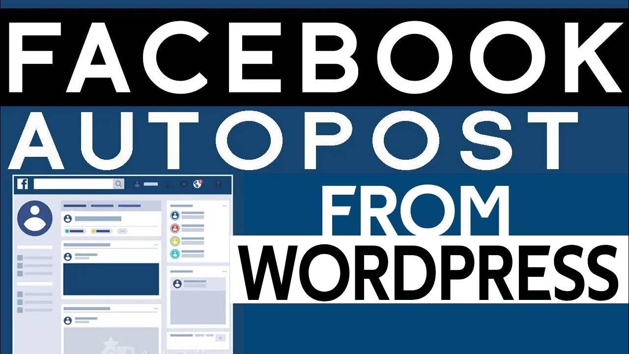 How to autopost from wordpress to facebook in 2023 youtube