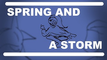ANIMATIC (Short) | Spring and a Storm