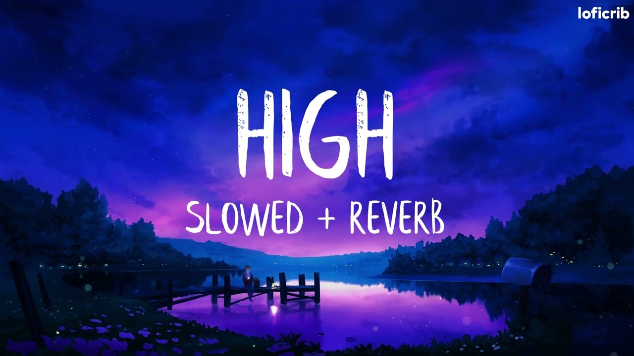 The Chainsmokers - High (Slowed + Reverb)