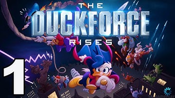 The Duckforce Rises - Gameplay Walkthrough Part 1 - Levels 1-6 (iOS)
