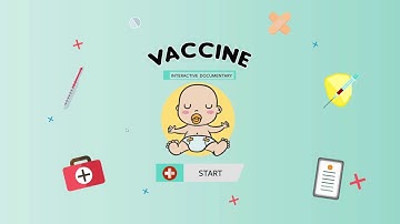 Interactive Documentary: Vaccine (Video Demo/ Full Video)