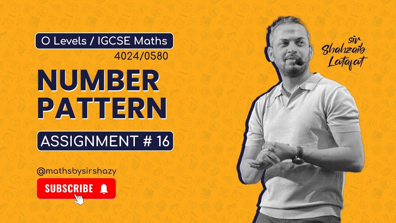 O Level / IGCSE Math - Number Pattern [Assignment # 16] - YouTube