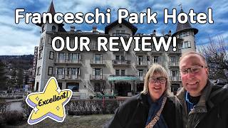 Our HONEST Review--Franceschi Park Hotel in Cortina Italy!