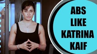 How To Get Abs Like Katrina Kaif | Fitoor | Yasmin Karachiwala