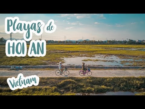 LAS PLAYAS DE HOI AN. Vietnam | Vlog 5