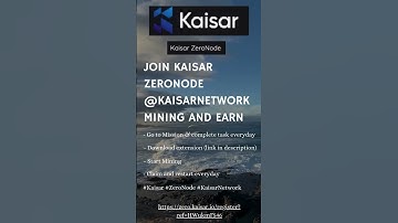 Join Kaisar ZeroNode @kaisarnetwork mining and earn