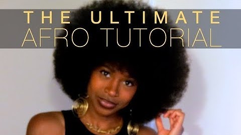 The Ultimate AFRO Tutorial | Quick & Easy for Beginners