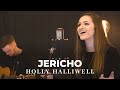 Jericho (Acoustic) - Andrew Ripp || Holly Halliwell Cover