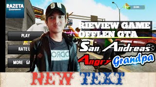 REVIEW GAME SAN ANDREAS ANGRY GRANDPA screenshot 4