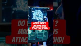 Malware Attacks via Sound Waves ! #malware #cybersecurity #ai