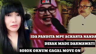 DESAK MADE DARMAWATI GAGAL MOVE ON DARI HINDU? IDA PANDITA MPU JAYA ACHARYA NANDA MENJAWAB!