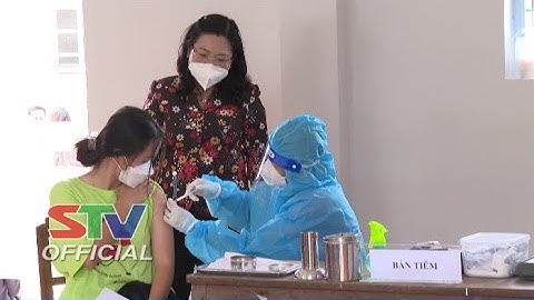 STV - Lãnh đạo Tỉnh uỷ Sóc Trăng đến thăm điểm tiêm ngừa trên địa bàn huyện Long Phú