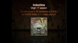 Indochine en Live (Virgin-17 Session 2009)