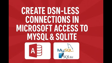 Connect Microsoft Access to MySQL or SQLite - No DSN Needed