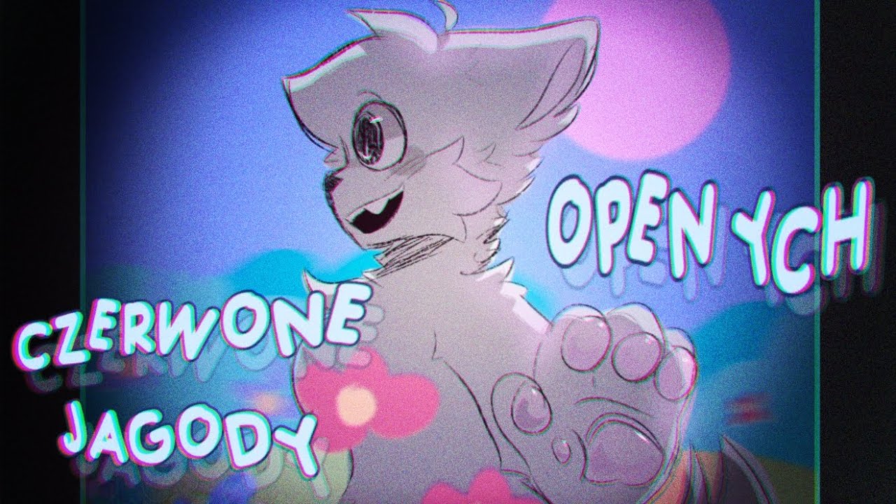 Czerwone Jagody// Animation Meme// OPEN YCH// (0/2 Slots) // READ DESC!!