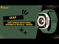 Leaf - Soft Strap with Steel Magnetic Buckle - Green | GrunX