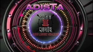 ADISTA - SATU CINTA