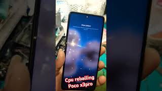 poco x3pro dead repair #mobilerepairing #shorts #viral #cpureballing #ytshorts