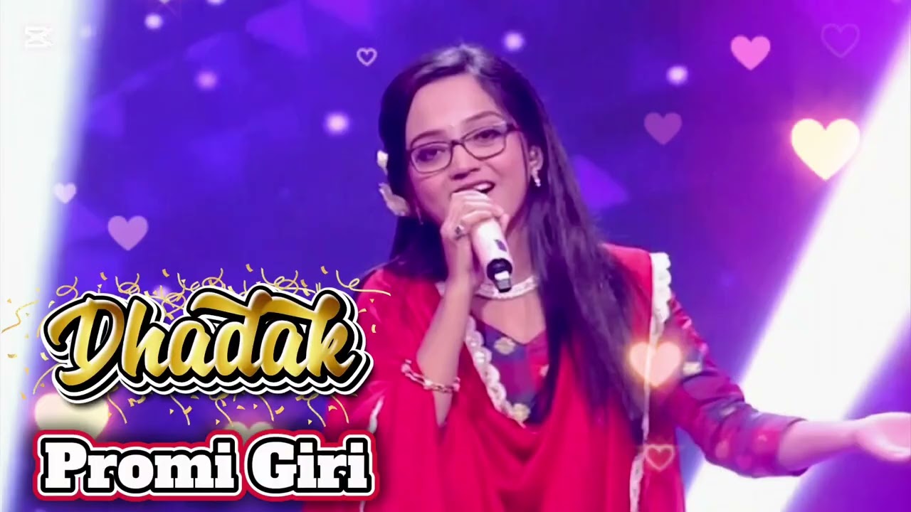 Dhadak | Promi Giri | Sa Re Ga Ma Pa  | 7th Dec | 28th Episode