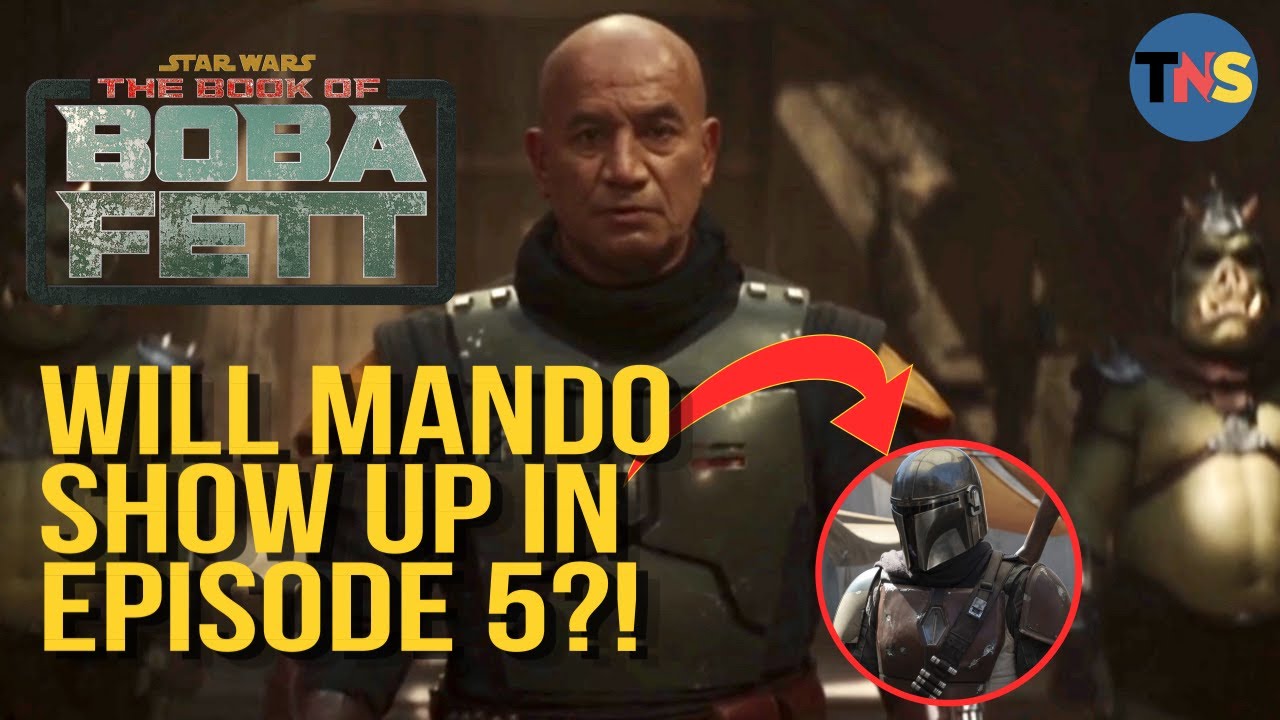 The Book of Boba Fett Episode 4: "The Gathering Storm" Spoiler Review and Breakdown