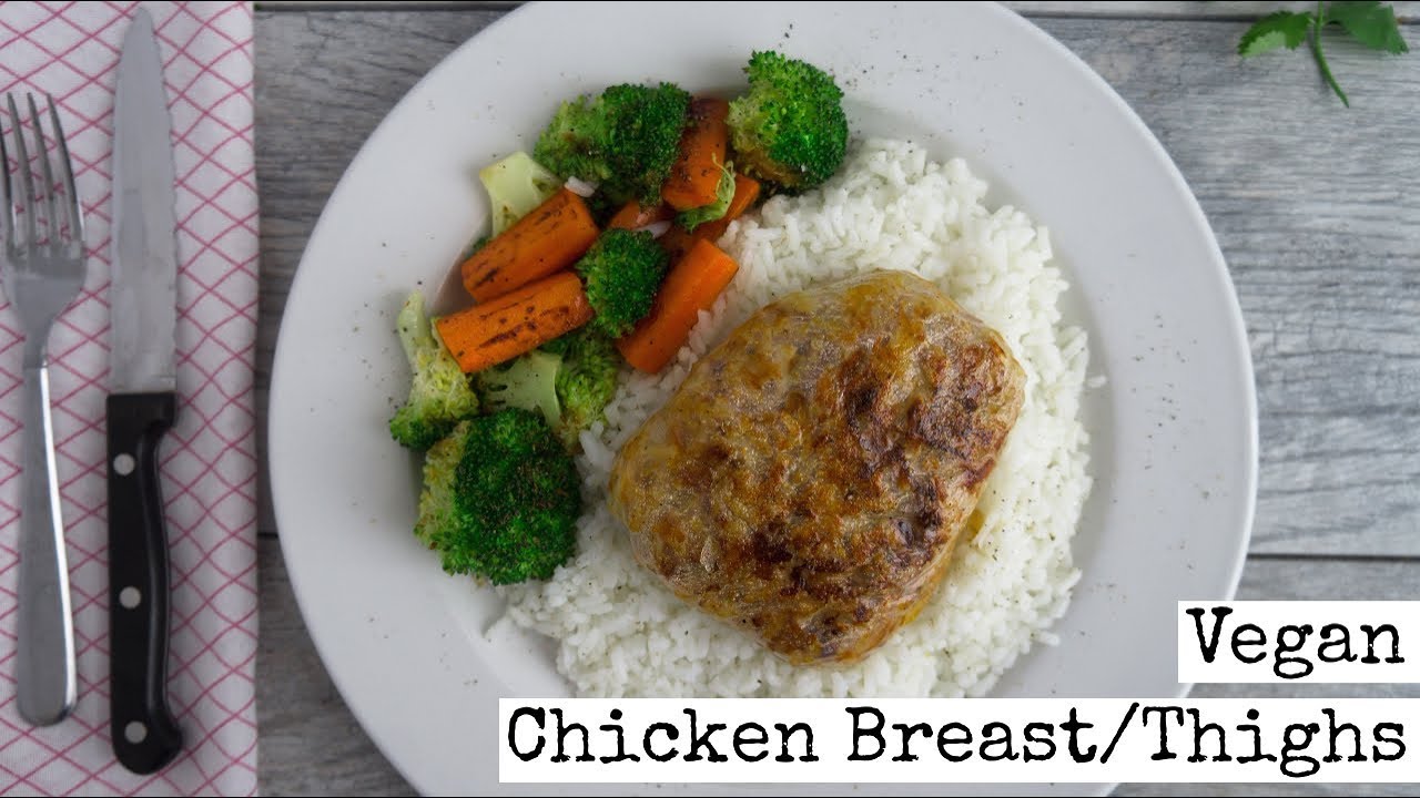 Vegan Chicken Breast YouTube
