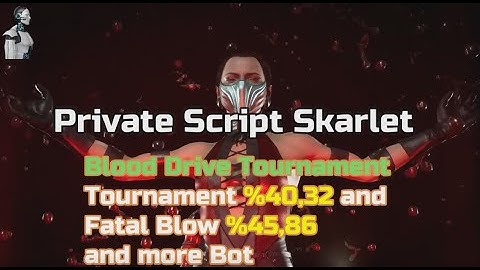 Skarlet Blood Drive Tournament 🏆 Advance Combos | MK11 Aftermath Script CronusMax Titan one