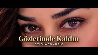 Gözlerimde Kaldın 🥀 Turkish Sad Ballad Sylviabg 2026