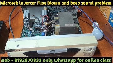 Microtek inverter fuse blown problem || Microtek inverter लाइट आने पर सिटी मार रहा है