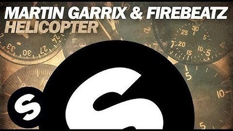 Martin Garrix & Firebeatz - Helicopter (Original Mix)