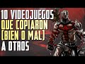 10 VIDEOJUEGOS que COPIARON (unos bien y otro no) a GRANDES juegos de ÉXITO