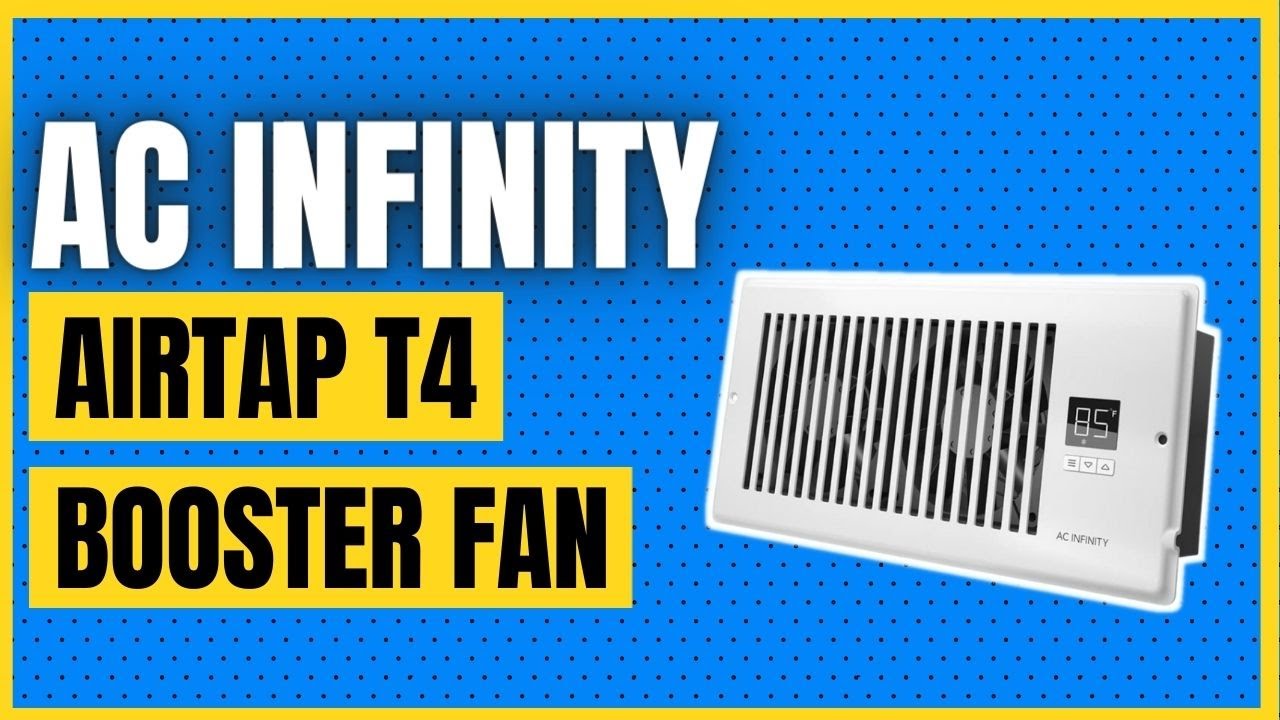 AC Infinity AIRTAP T4, Quiet Register Booster Fan with Thermostat Control. Heating