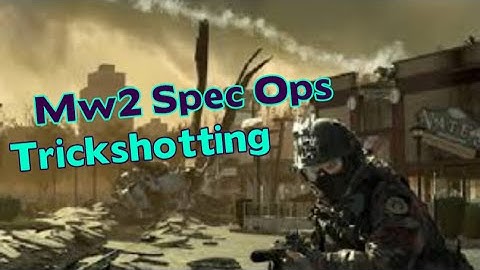 Mw2 Spec Ops Trickshotting (2 Shots)  and Giveaway!