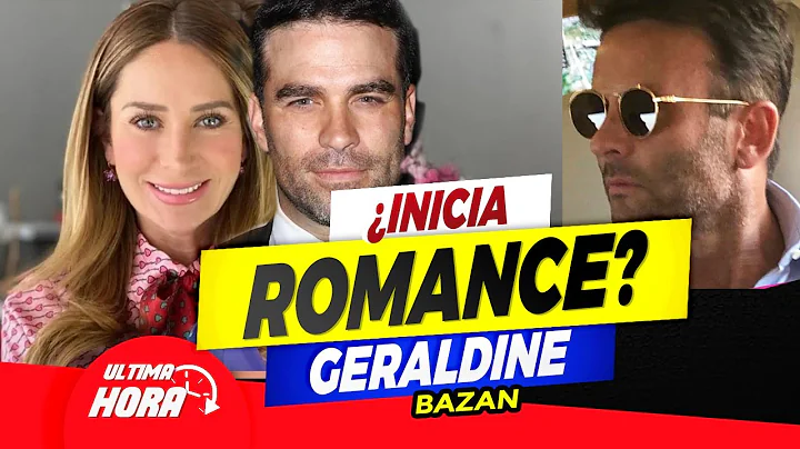 Geraldine Bazan     / Para Iniciar Romance con