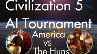 America vs The Huns CIV5 AI Tournament #13