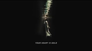 Ghostly Kisses - Your Heart Is Gold (Lyrics Video)