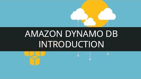 Introduction to Amazon DynamoDB | Edureka