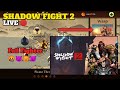 •Live Shadow Fight 2 Niki Go To TITAN💪🏻