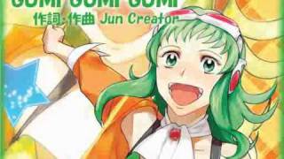 GUMI GUMI GUMI