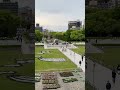 HIROSHIMA MEMORIAL PARK #hiroshimapeacememorialpark #hiroshima #shorts