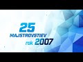 25Majstrovstiev - 2007
