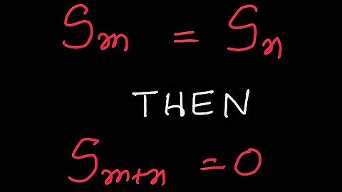 X: Arithmetic Progressions - If Sm is equal to Sn in an A.P then prove that sum of  (m+n) terms is 0