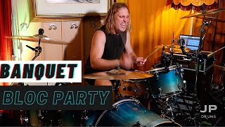 Bloc Party - Banquet [DRUM COVER]