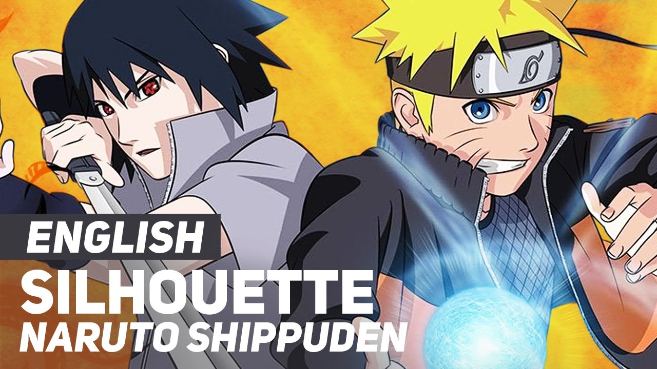 Naruto Shippuden Silhouette Opening English Ver Amalee