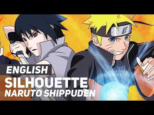 Naruto Shippuden - Silhouette (Opening) | ENGLISH Ver | AmaLee class=