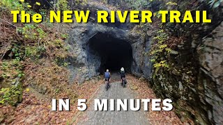 The New River Trail State Park in 5 Minutes