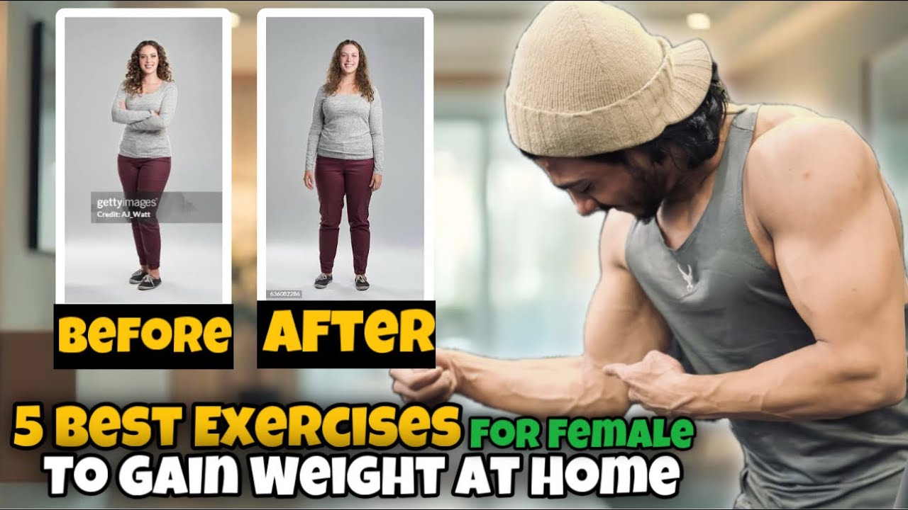 how-to-gain-weight-for-skinny-girls-workout-at-home-5-best-exercises