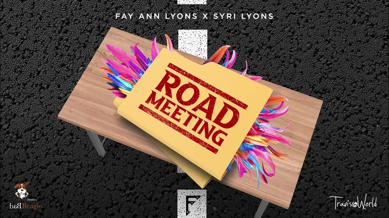 Fay-Ann Lyons, Syri Lyons, and Travis World – Road Meeting (Official Audio) | Soca 2025 Fay-Ann Lyons, Syri Lyons, and Travis World – Road Meeting (Official Audio) | Soca 2025