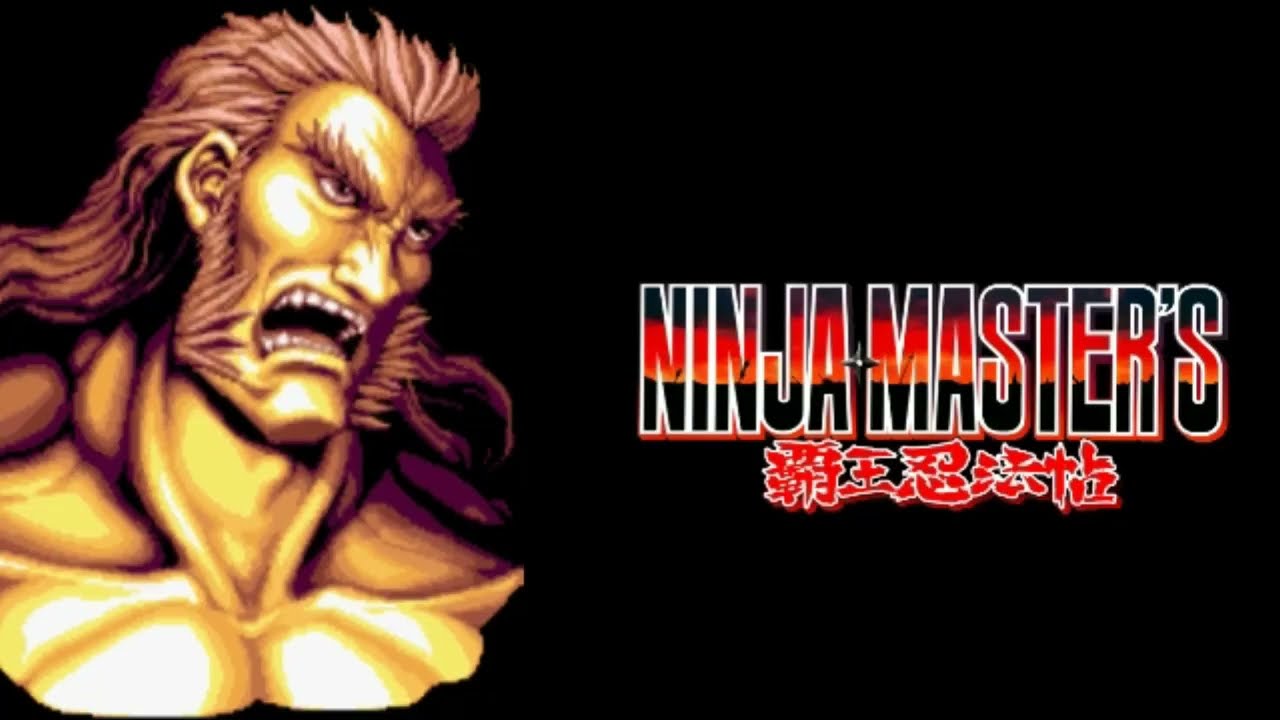 Ninja Master's: 霸王忍法帖 (OST Neo Geo) - Reverie of Might (Raiga